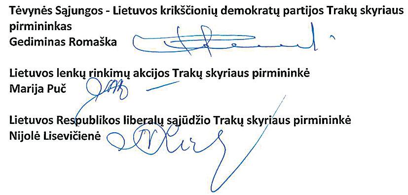 Trakų rajono savivaldybės valdančiojoje daugumoje dirbančių partnerių pareiškimas