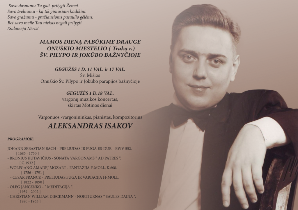 Gegužės 1 d. Onuškyje Aleksandro Isakovo koncertas