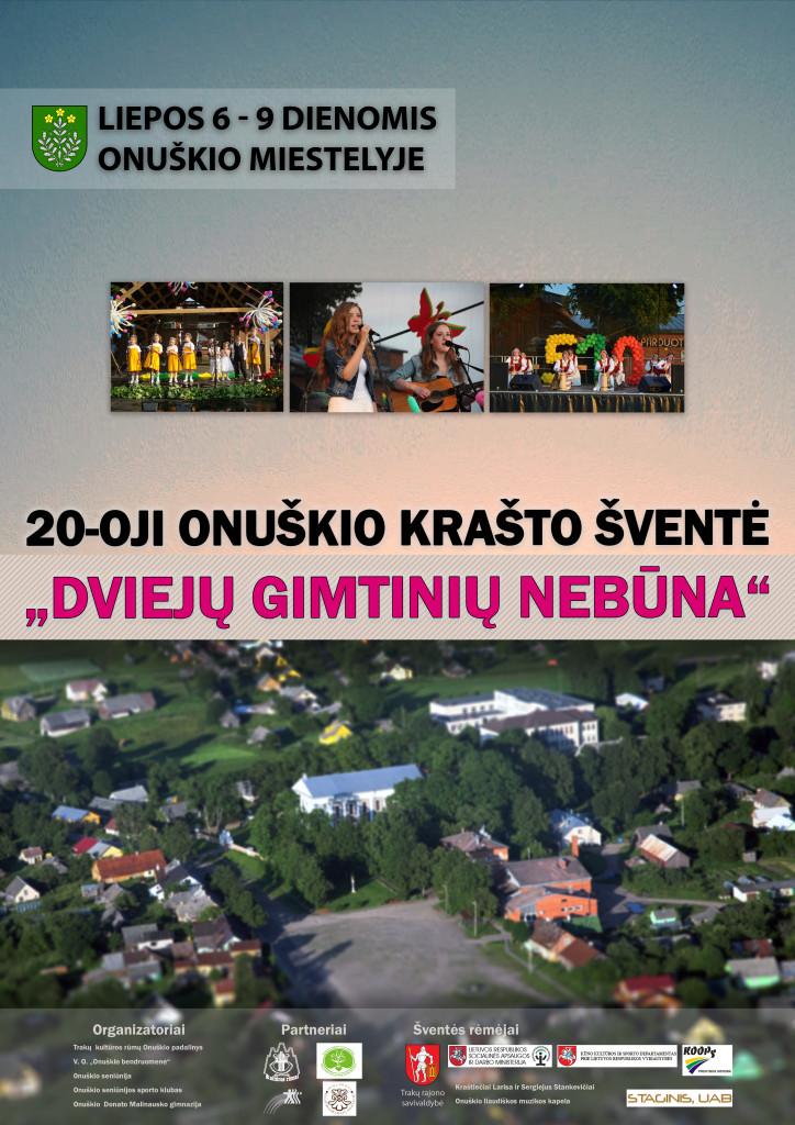 20-oji Onuškio krašto šventė  „Dviejų gimtinių nebūna“  Liepos 6-9 dienomis