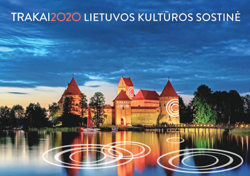Trakai – Lietuvos kultūros  sostinė 2020 m.: pradžia
