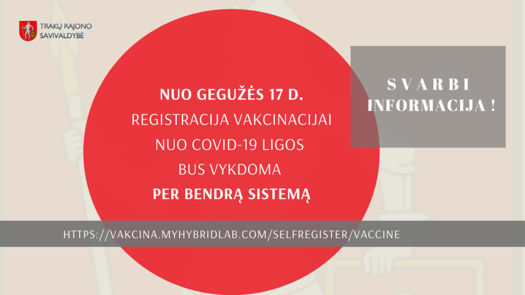 Svarbi informacija dėl registracijos vakcinuotis nuo COVID-19