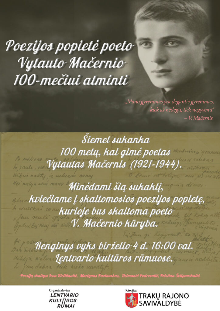 Poezijos popietė poeto Vytauto Mačernio 100–mečiui atminti
