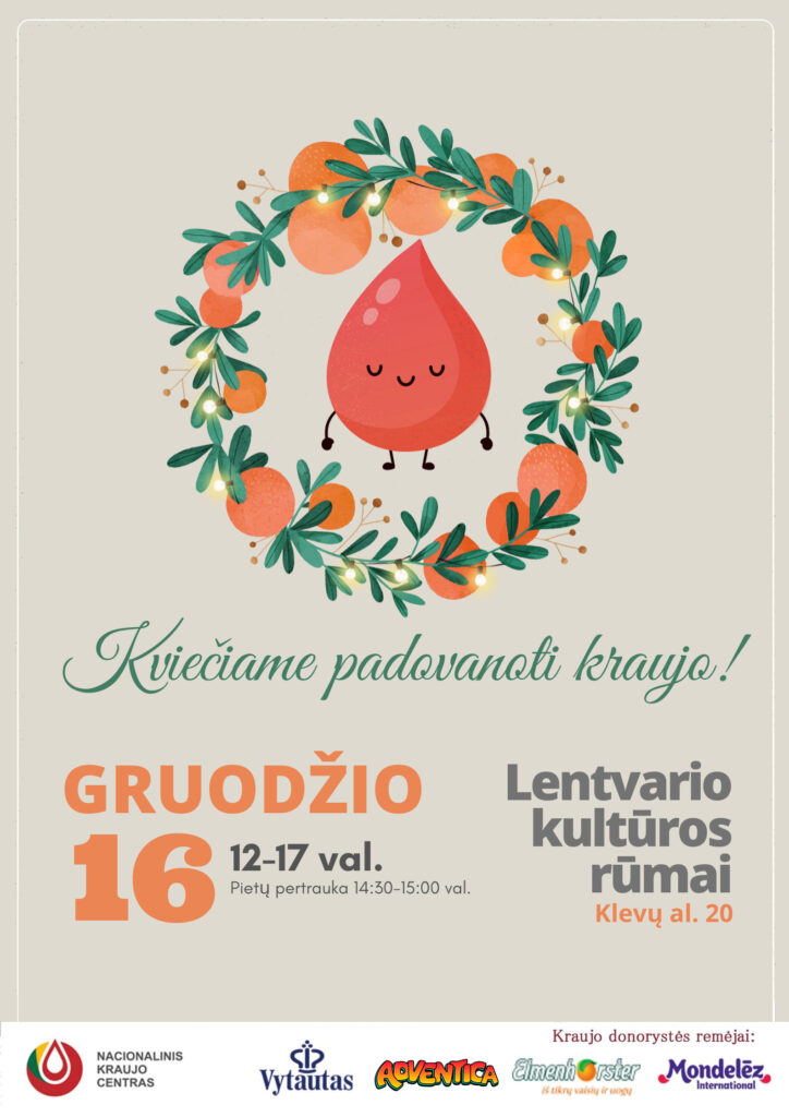 Padovanokite kraujo – išgelbėkite gyvybę!