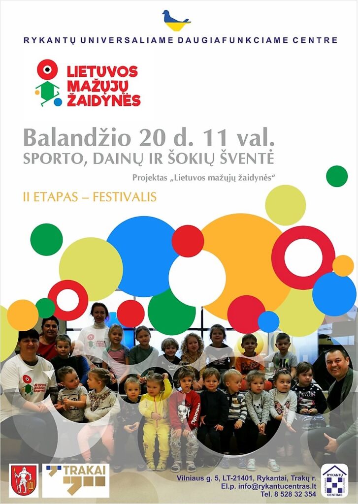 Projektas „Lietuvos mažųjų žaidynės“. II etapas – festivalis