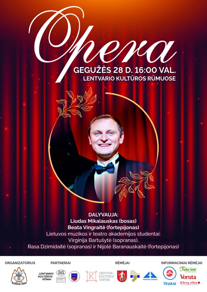 Į Lentvario kultūros rūmus atvyksta Opera