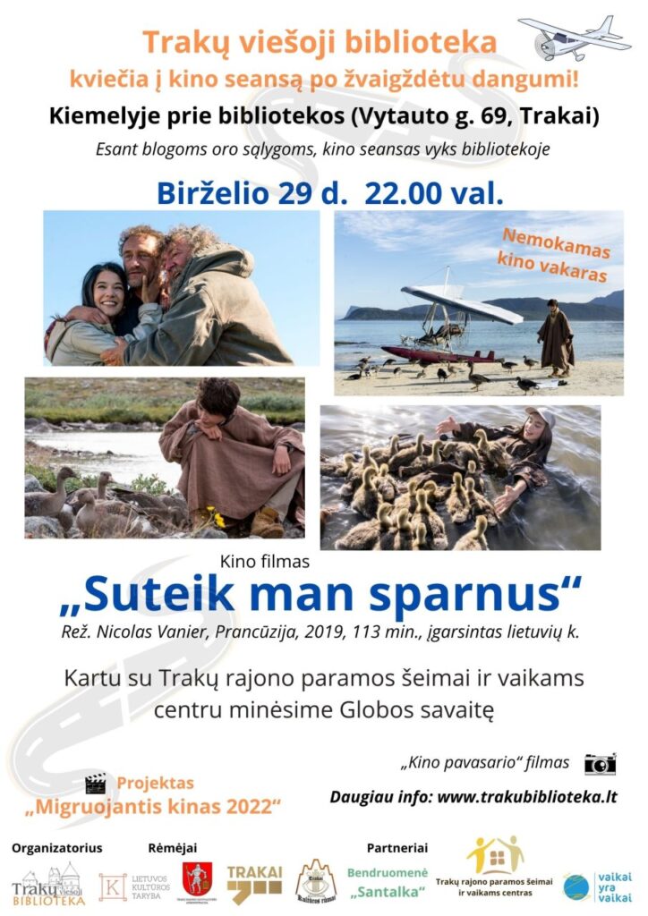 Po žvaigždėta Trakų padange – kino seansas „Suteik man sparnus“
