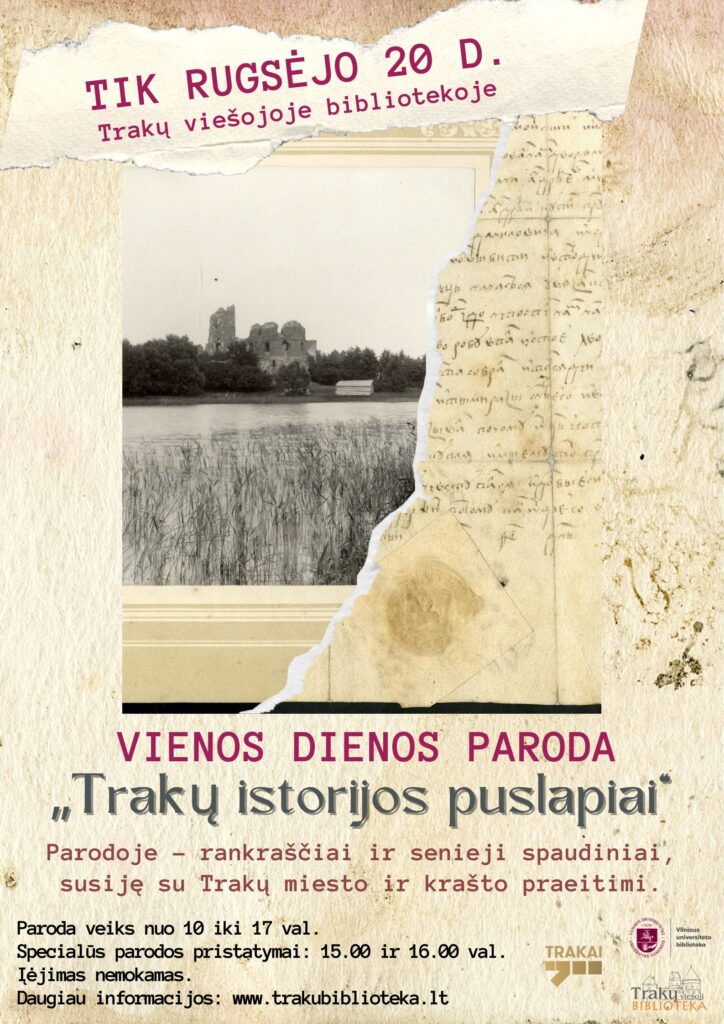 Trakuose pristatoma vienos dienos paroda „Trakų istorijos puslapiai“