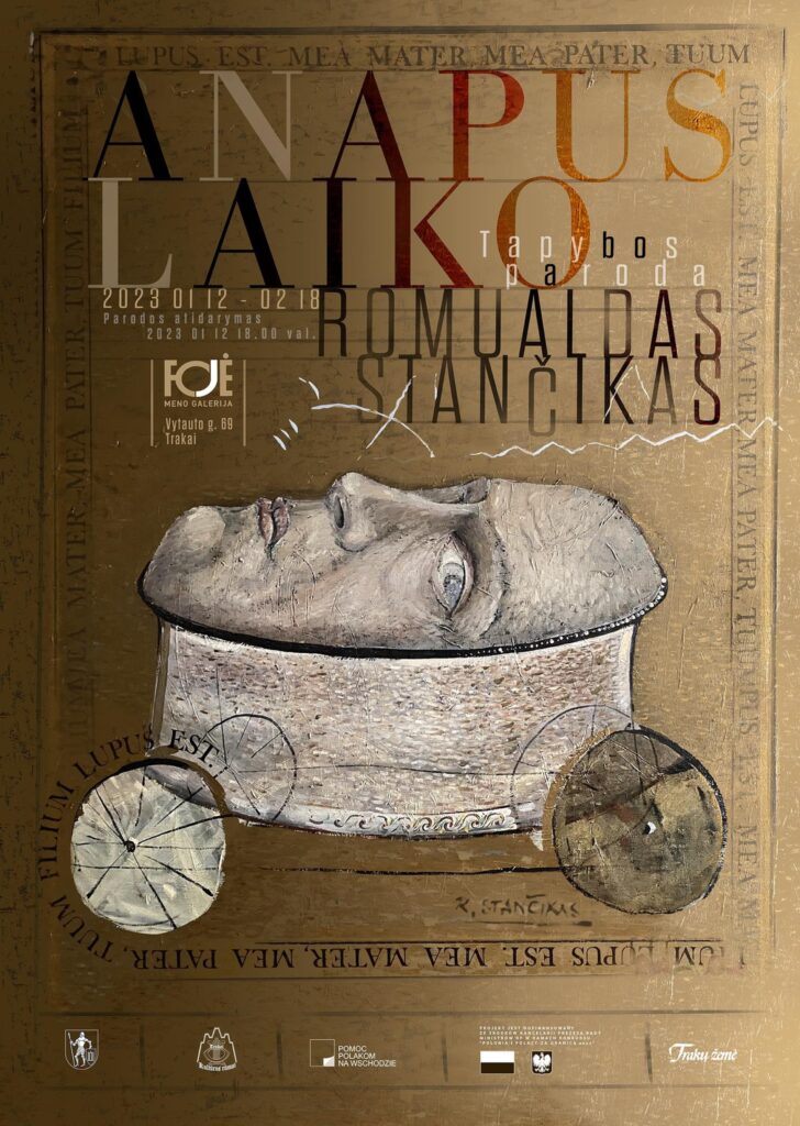 Meno galerijoje „Fojė“ – Romualdo Stančiko personalinė tapybos paroda „Anapus laiko“