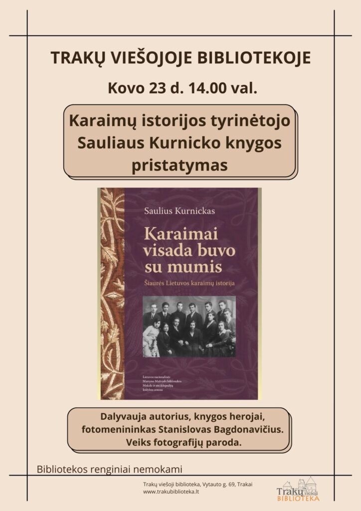 Sauliaus Kurnicko knygos „Karaimai visada buvo su mumis. Šiaurės Lietuvos karaimų istorija“ pristatymas