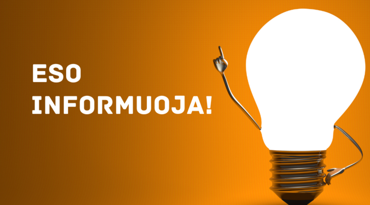 ESO informuoja apie apie laikiną elektros energijos tiekimo nutraukimą rugsėjo 15 dieną